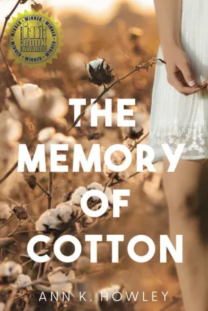 The Memory of Cotton Paperback  May 24, 2022